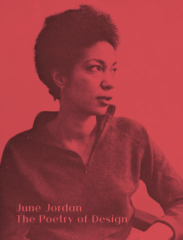 June Jordan, The Poetry of Design